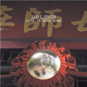 Sissy Spacek - Live In Hong Kong