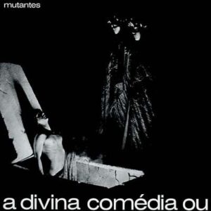 Os Mutantes - A Divina Comedia Ou Ando Meio Desligado (White Vinyl)