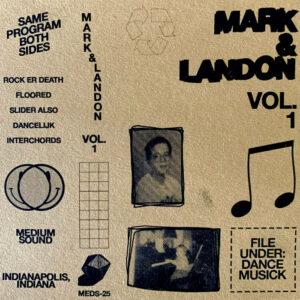 Mark & Landon - Vol. 1