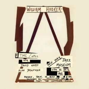 William Hooker Reality Trio - A Time Within: Live At The New York Jazz Museum 1977