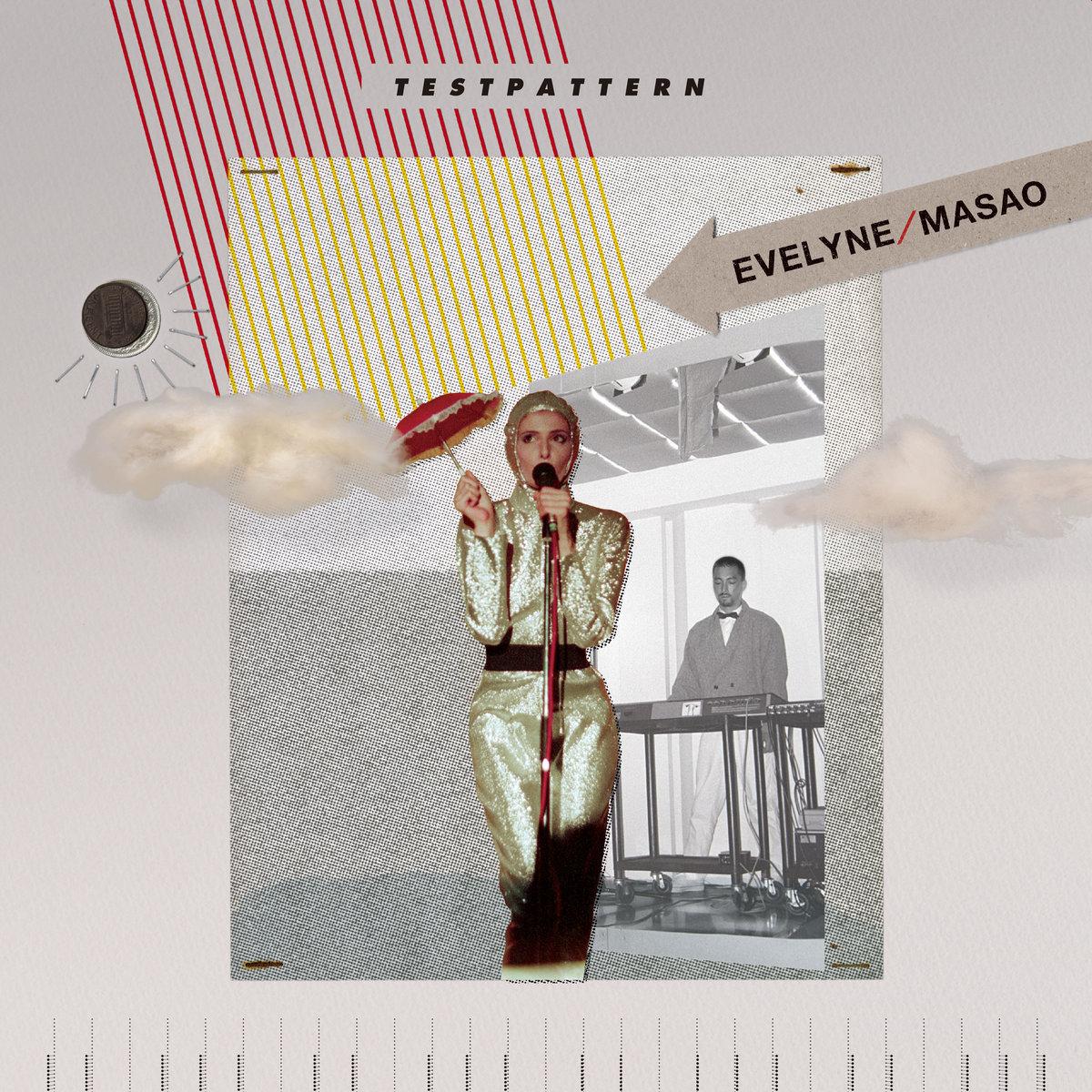 Evelyne* / Masao* – Testpattern