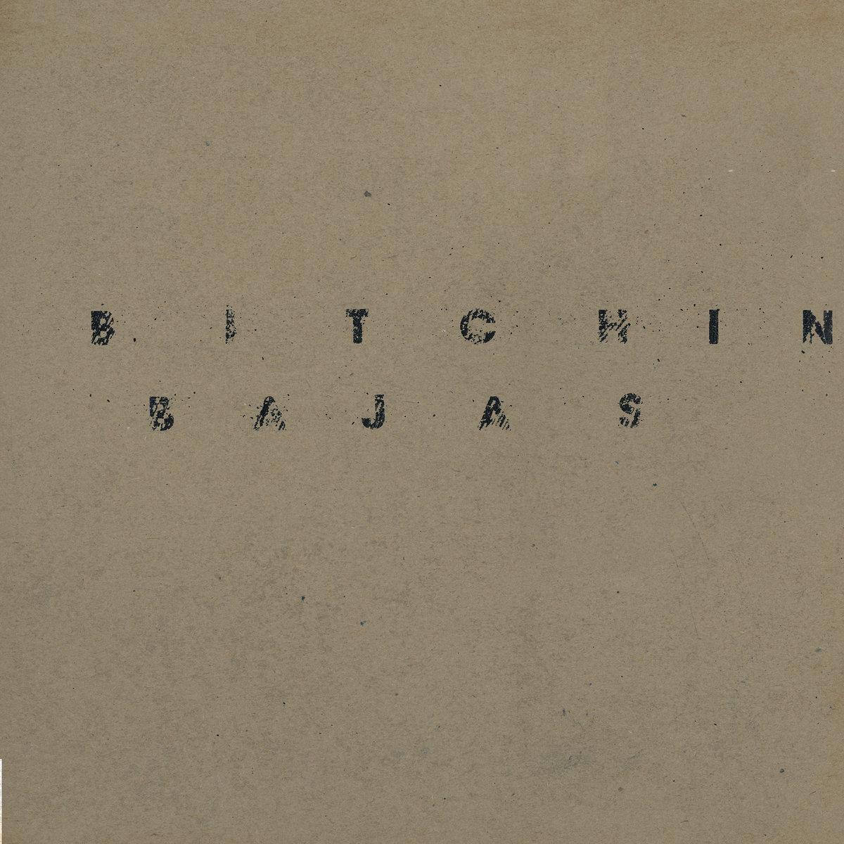Bitchin Bajas – Bitchin Bajas