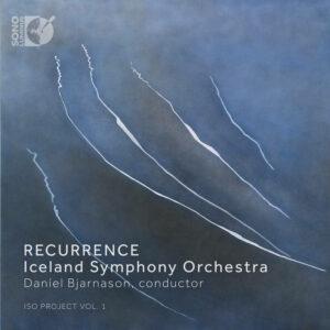 Iceland Symphony Orchestra, Daníel Bjarnason – Recurrence