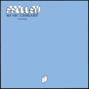 Frollen Music Library - 001-015