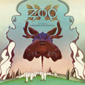 The Zoo - Presents Chocolate Moose