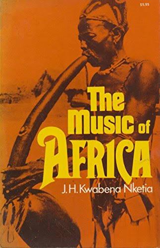 J H Kwabena Nketia - The Music of Africa (as-is, markings)
