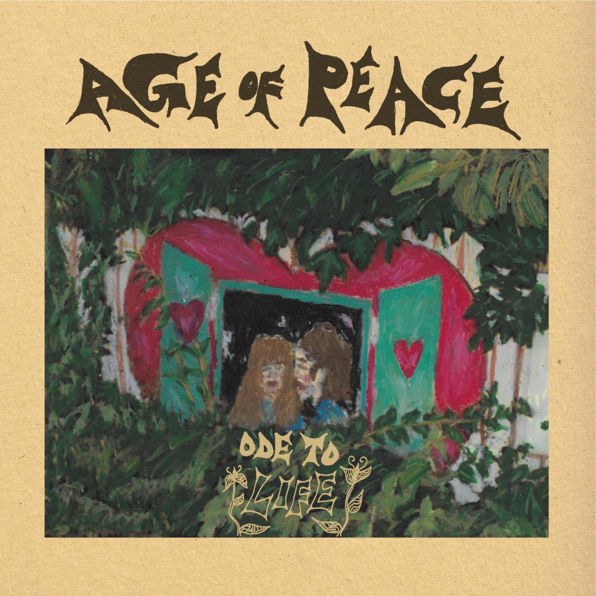 Age of Peace - Ode to Life