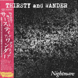 Nightmare - Thirsty And Wander