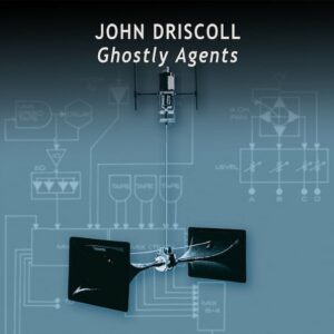 John Driscoll ‎– Ghostly Agents 2LP