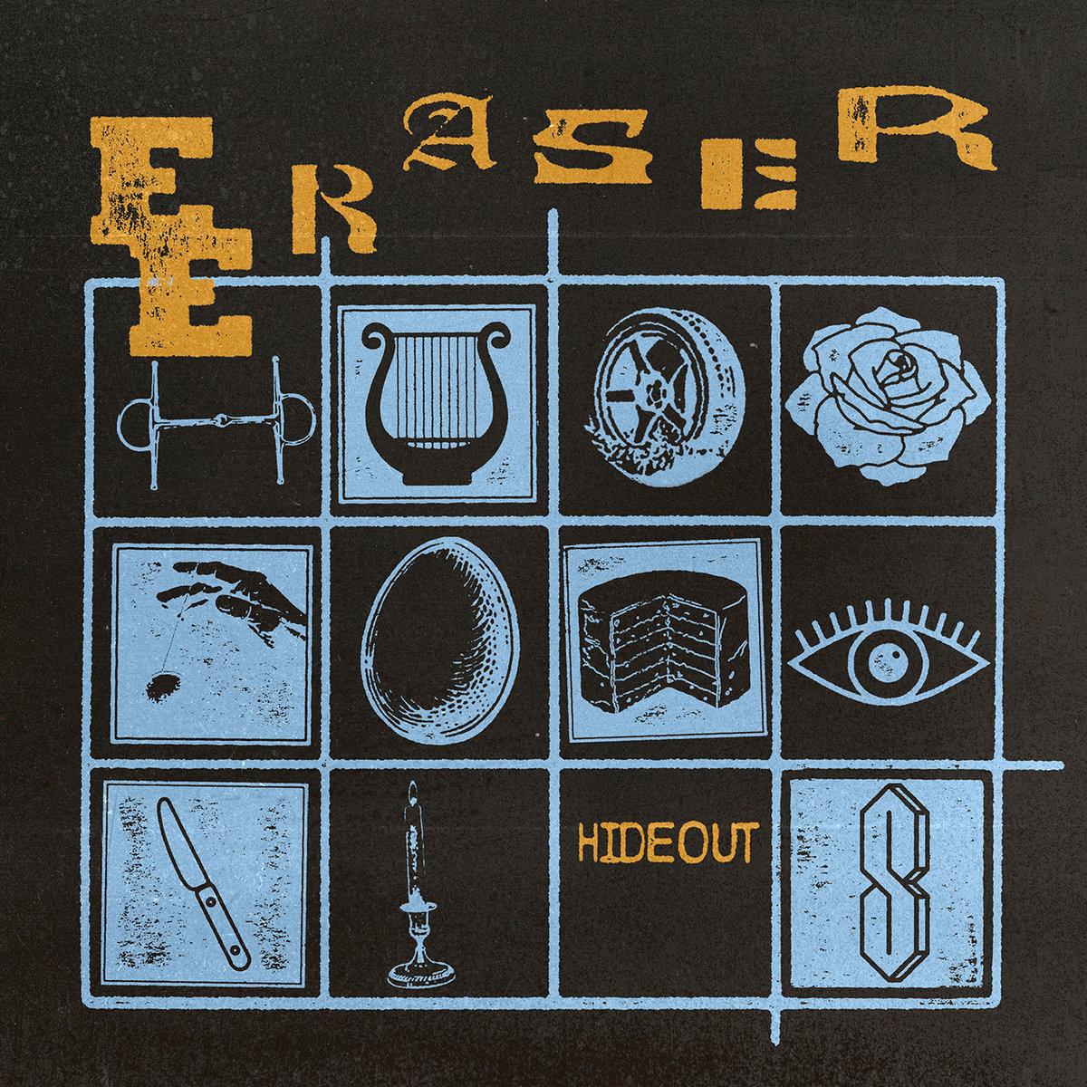 Eraser – Hideout