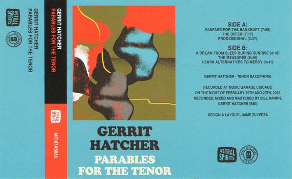 Gerrit Hatcher – Parables For The Tenor
