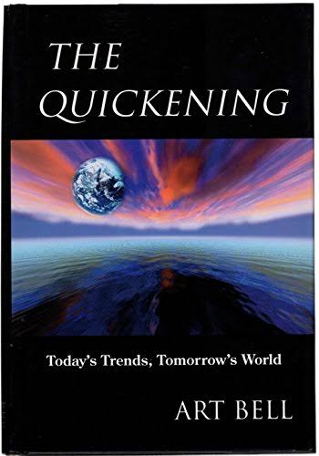 Art Bell - The Quickening