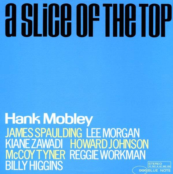 Torn Light Records › Hank Mobley – A Slice Of The