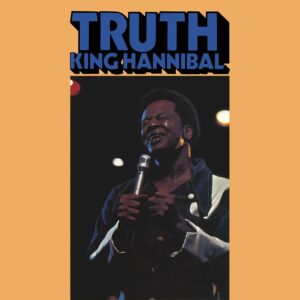 King Hannibal (featuring Lee Moses)  - Truth
